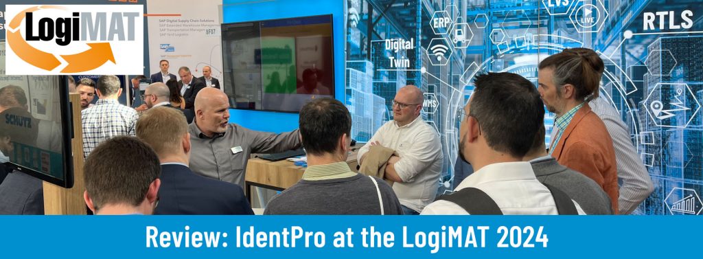 Review: IdentPro at the LogiMAT 2024